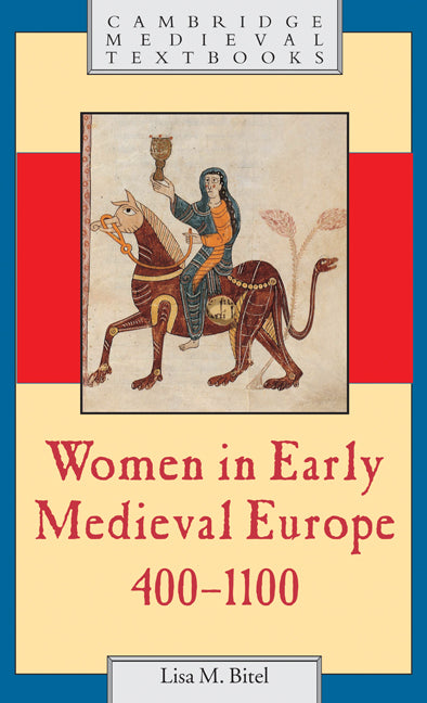 Women in Early Medieval Europe, 400–1100 (Hardback) 9780521592079