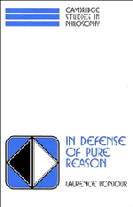 In Defense of Pure Reason; A Rationalist Account of A Priori Justification (Hardback) 9780521592369