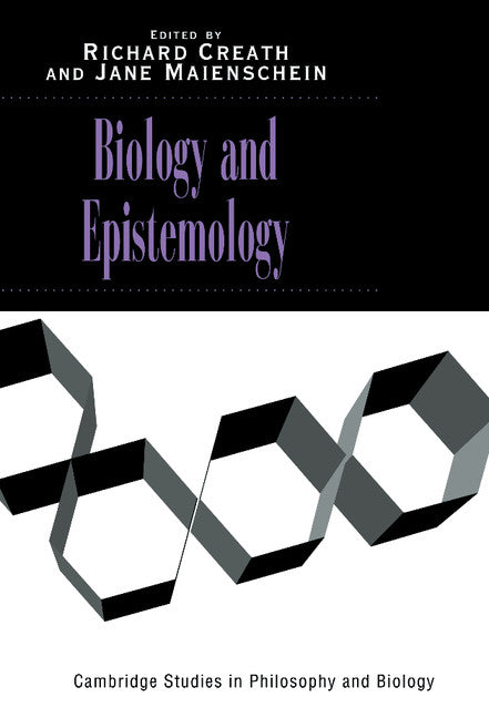 Biology and Epistemology (Hardback) 9780521592901