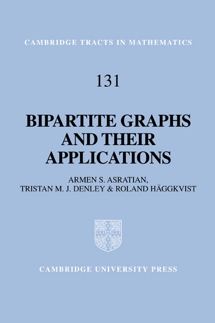 Bipartite Graphs and their Applications (Hardback) 9780521593458