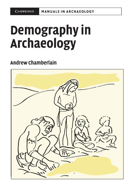 Demography in Archaeology (Hardback) 9780521593670