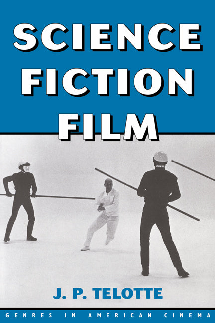 Science Fiction Film (Hardback) 9780521593724