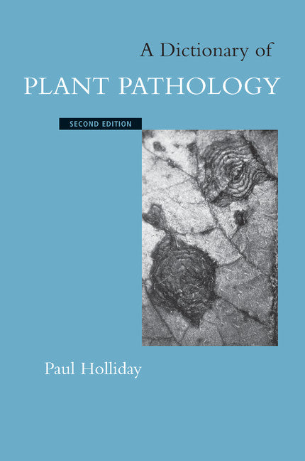 A Dictionary of Plant Pathology (Paperback) 9780521594585