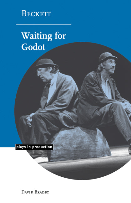 Beckett: Waiting for Godot (Paperback) 9780521595100