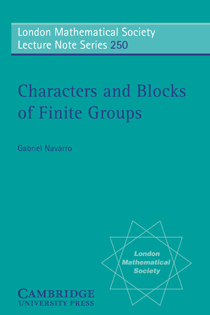 Characters and Blocks of Finite Groups (Paperback) 9780521595131