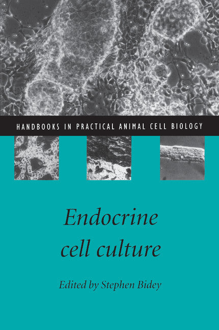 Endocrine Cell Culture (Paperback) 9780521595636