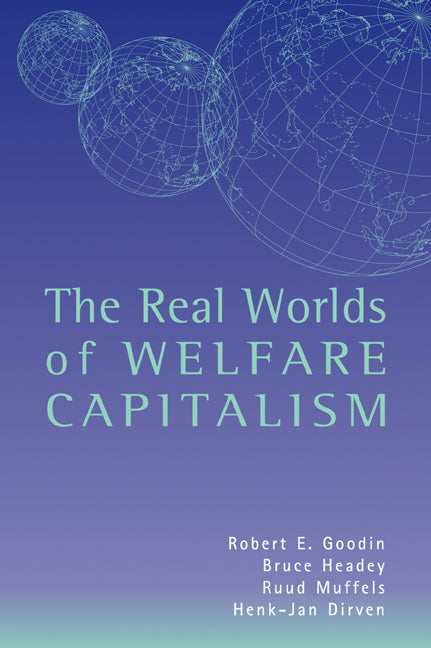 The Real Worlds of Welfare Capitalism (Paperback) 9780521596398