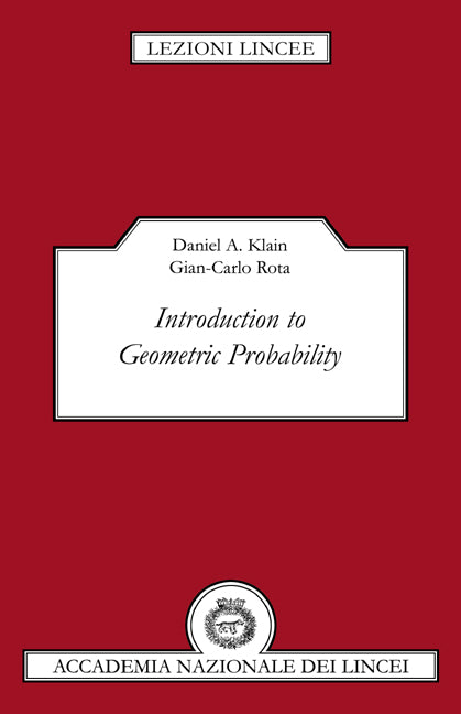 Introduction to Geometric Probability (Paperback) 9780521596541