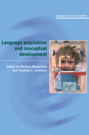 Language Acquisition and Conceptual Development (Hardback) 9780521593588