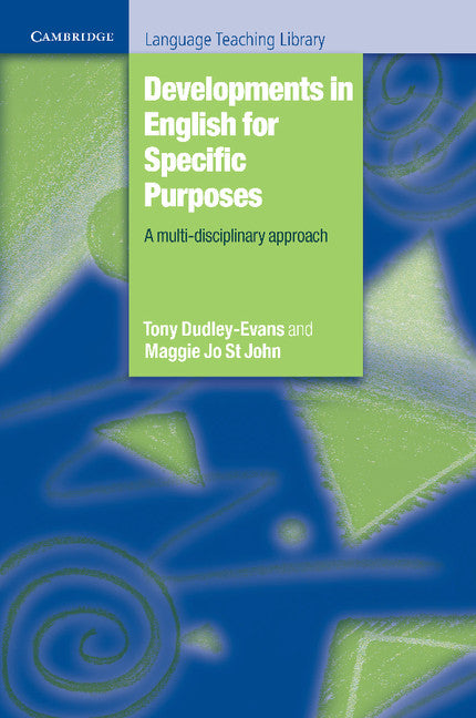 Developments in English for Specific Purposes; A Multi-Disciplinary Approach (Paperback) 9780521596756