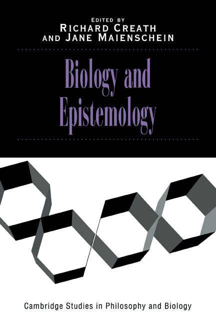 Biology and Epistemology (Paperback) 9780521597012