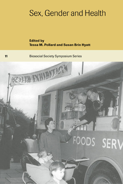 Sex, Gender and Health (Paperback) 9780521597074