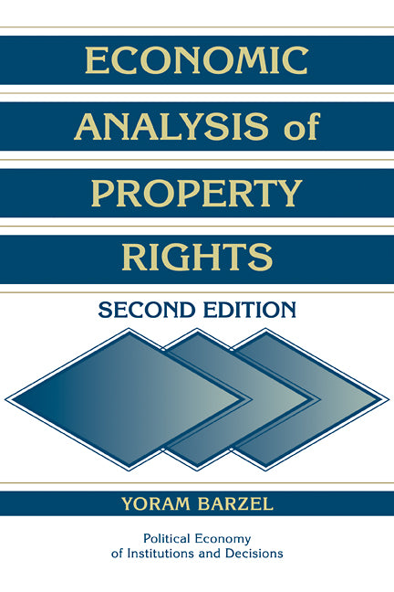 Economic Analysis of Property Rights (Paperback) 9780521597135