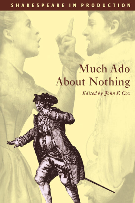 Much Ado about Nothing (Paperback) 9780521598224