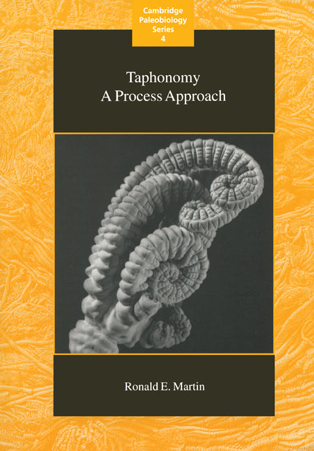Taphonomy; A Process Approach (Paperback) 9780521598330