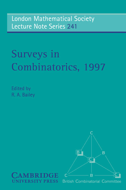 Surveys in Combinatorics, 1997 (Paperback) 9780521598408