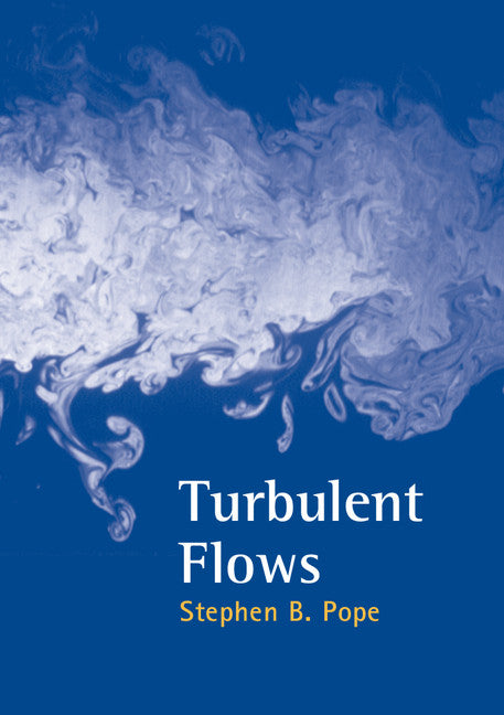 Turbulent Flows (Paperback) 9780521598866