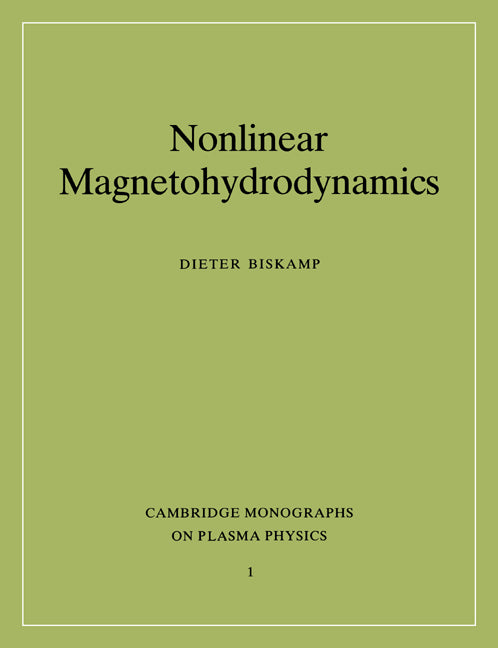 Nonlinear Magnetohydrodynamics (Paperback) 9780521599184