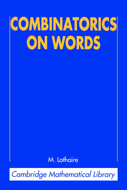 Combinatorics on Words (Paperback) 9780521599245