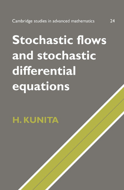 Stochastic Flows and Stochastic Differential Equations (Paperback) 9780521599252