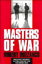 Masters of War; Military Dissent and Politics in the Vietnam Era (Paperback) 9780521599405