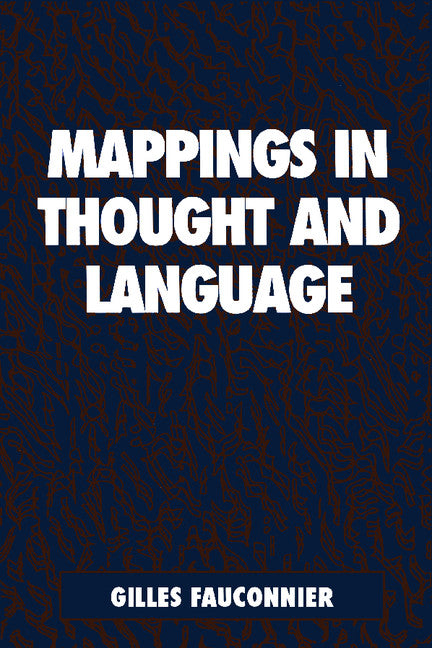 Mappings in Thought and Language (Paperback) 9780521599535