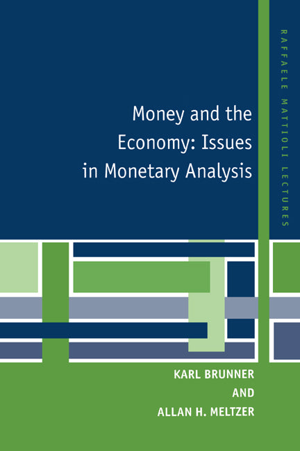 Money and the Economy; Issues in Monetary Analysis (Paperback) 9780521599740