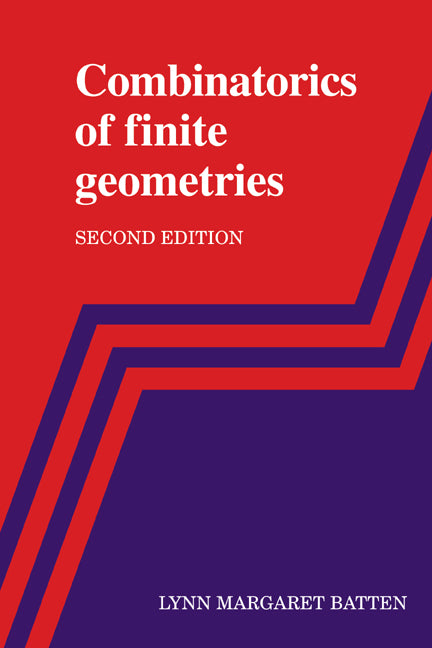Combinatorics of Finite Geometries (Paperback) 9780521599931