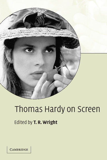 Thomas Hardy on Screen (Paperback) 9780521600521