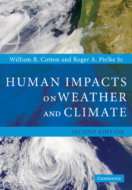 Human Impacts on Weather and Climate (Paperback) 9780521600569