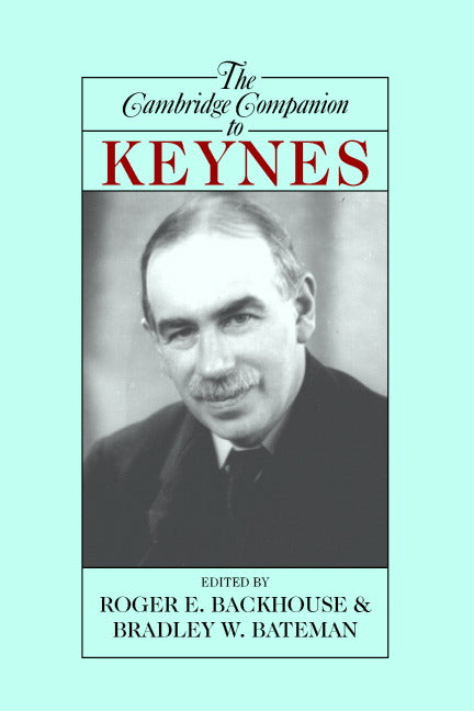 The Cambridge Companion to Keynes (Paperback) 9780521600606