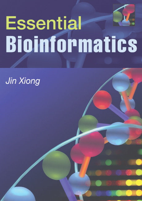 Essential Bioinformatics (Paperback) 9780521600828