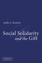 Social Solidarity and the Gift (Hardback) 9780521841009