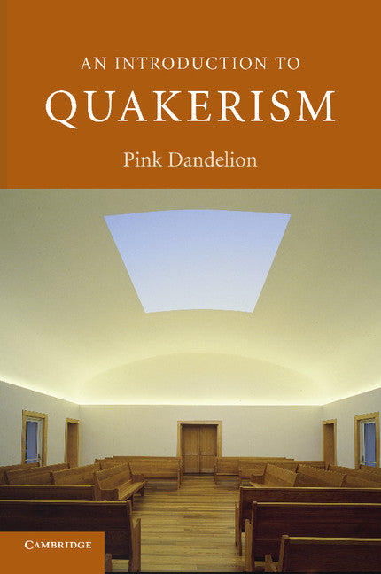 An Introduction to Quakerism (Paperback) 9780521600880