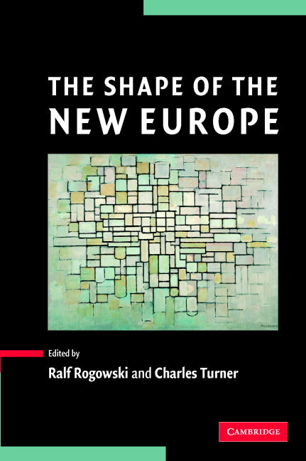 The Shape of the New Europe (Paperback) 9780521601085