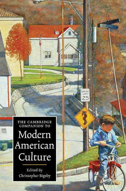 The Cambridge Companion to Modern American Culture (Paperback) 9780521601092