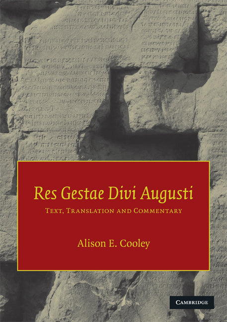 Res Gestae Divi Augusti; Text, Translation, and Commentary (Paperback) 9780521601283