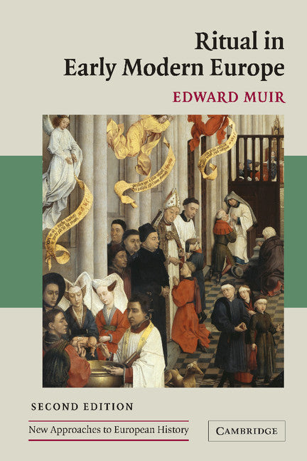 Ritual in Early Modern Europe (Paperback) 9780521602402