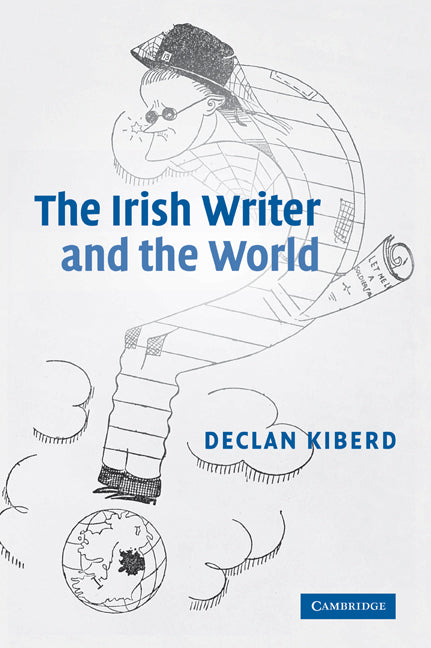 The Irish Writer and the World (Paperback) 9780521602570