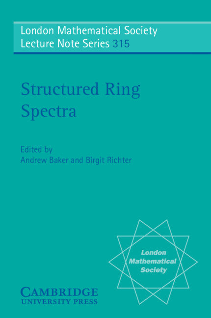 Structured Ring Spectra (Paperback) 9780521603058