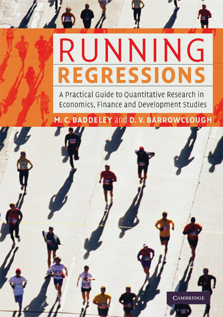 Running Regressions; A Practical Guide to Quantitative Research in Economics, Finance and Development Studies (Paperback) 9780521603089