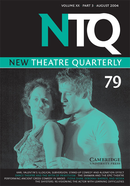 New Theatre Quarterly 79: Volume 20, Part 3 (Paperback) 9780521603287