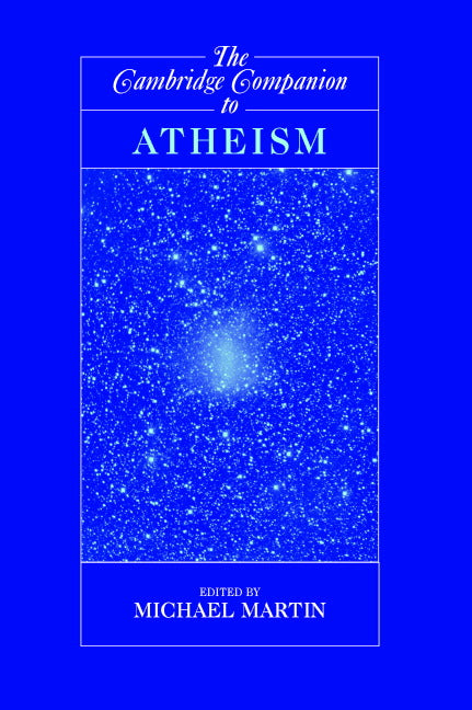 The Cambridge Companion to Atheism (Paperback) 9780521603676