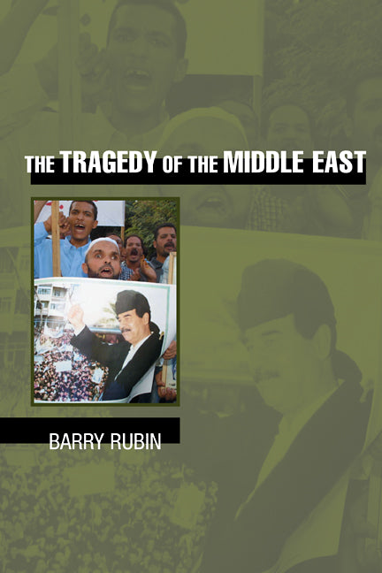 The Tragedy of the Middle East (Paperback) 9780521603874