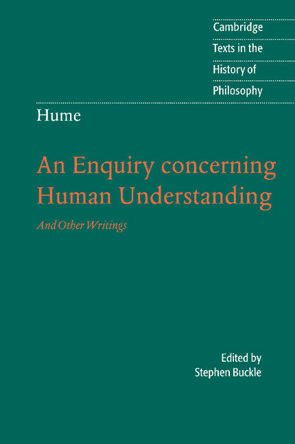 Hume: An Enquiry Concerning Human Understanding; And Other Writings (Paperback) 9780521604031