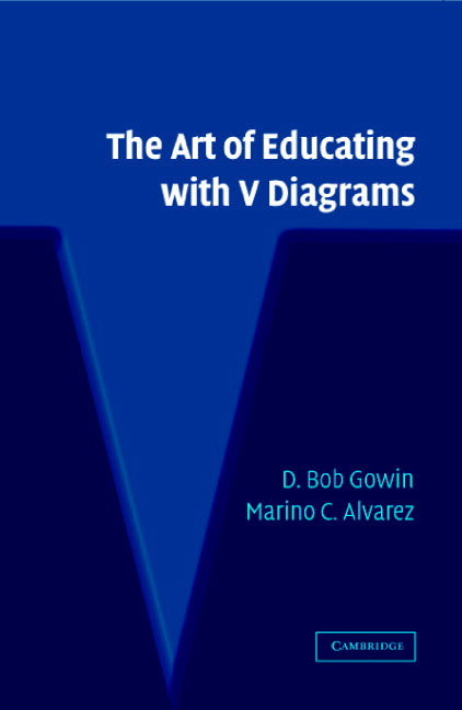 The Art of Educating with V Diagrams (Paperback) 9780521604147