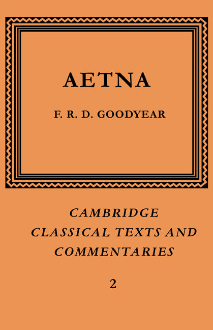 Incerti Auctoris Aetna (Paperback) 9780521604345