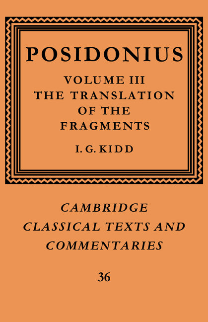 Posidonius: Volume 3, The Translation of the Fragments (Paperback) 9780521604413