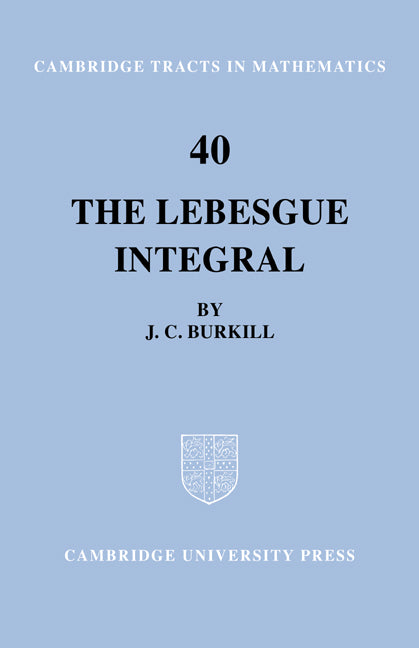 The Lebesgue Integral (Paperback) 9780521604802