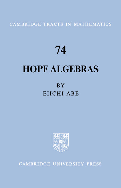 Hopf Algebras (Paperback) 9780521604895